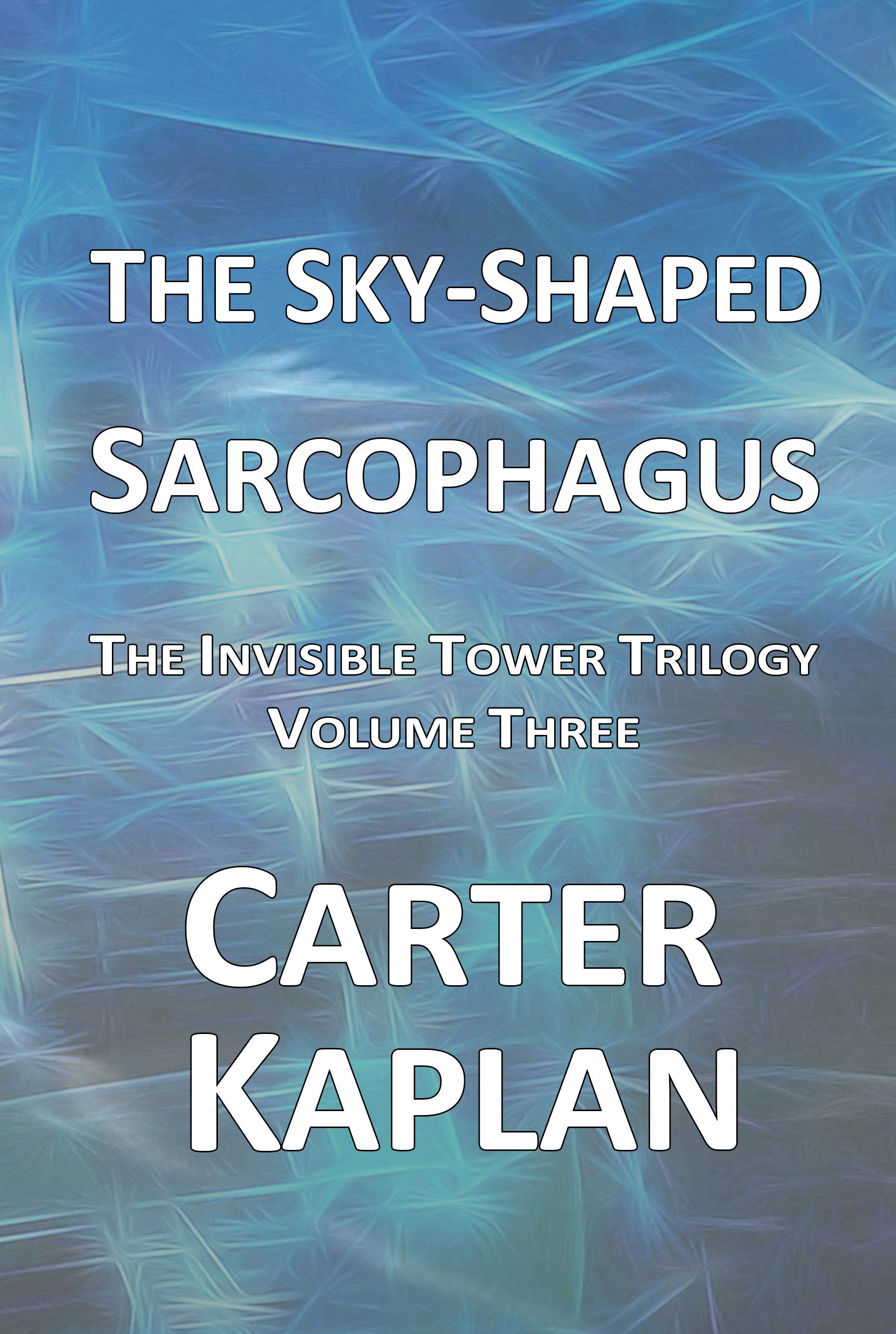 The Sky-Shaped Sarcophagus book cover